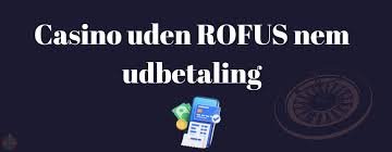 Spænding og Underholdning i Online Casino uden ROFUS
